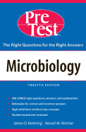 Microbiology: Pretest Self Assessment and Review