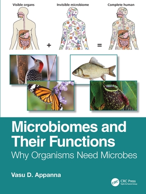 Microbiomes and Their Functions: Why Organisms Need Microbes - Appanna, Vasu D