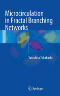 Microcirculation in Fractal Branching Networks