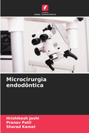 Microcirurgia endod?ntica