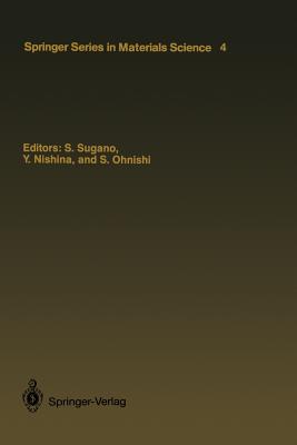 Microclusters: Proceedings of the First NEC Symposium, Hakone and Kawasaki, Japan, October 20-23, 1986 - Sugano, Satoru (Editor), and Nishina, Yuichiro (Editor), and Ohnishi, Shuhei (Editor)