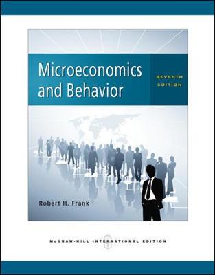 Microeconomics and Behavior - Frank, Robert