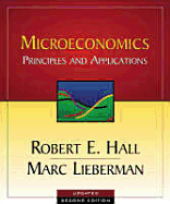 Microeconomics: Principles and Applications, Revised Edition with X-Tra! CD-ROM and Infotrac College Edition