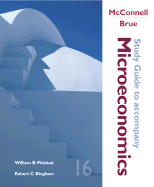 MicroEconomics: Study Guide - McConnell, Campbell R., and Brue, Stanley L.