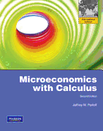 Microeconomics with Calculus: International Edition