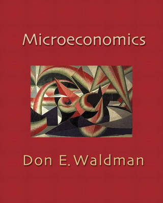 Microeconomics - Waldman, Don E