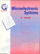 Microelectronic Systems - Vears, R E