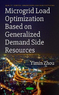 Microgrid Load Optimization Based on Generalized Demand Side Resources