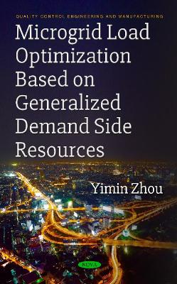 Microgrid Load Optimization Based on Generalized Demand Side Resources - Zhou, Yimin