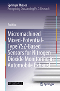 Micromachined Mixed-potential-type YSZ-based Sensors for Nitrogen Dioxide Monitoring in Automobile Exhaust