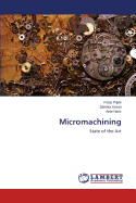Micromachining