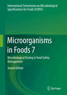 Microorganisms in Foods 7: Microbiological Testing in Food Safety Management