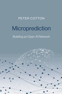 Microprediction: Building an Open AI Network
