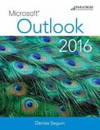 Microsoft Outlook 2016: Text and eBook with 1 year online access
