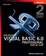 Microsoft Visual Basic 6.0 Professional Step By Step (Step By Step Developer)