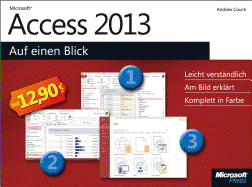 Microsoft Access 2013 Auf Einen Blick - Couch, Andrew