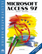 Microsoft Access 97: Illustrated Brief Edition
