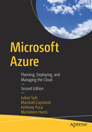 Microsoft Azure: Planning, Deploying, and Managing the Cloud