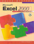 Microsoft Excel 2000: Complete Tutorial