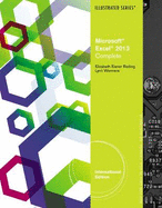 Microsoft Excel 2013: Illustrated Complete - Reding, Elizabeth Eisner, and Wermers, Lynn