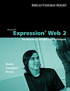 Microsoft Expression Web 2: Introductory Concepts and Techinques
