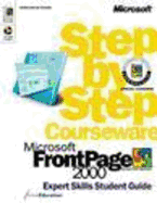 Microsoft FrontPage 2000 Step by Step Courseware Expert Skills Class Pack