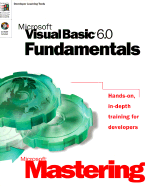 Microsoft Mastering: Microsoft Visual Basic 6.0 Fundamentals - Iqbal, Kamran, and Jamieson, Tony, and Microsoft Press