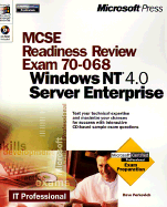 Microsoft MCSE readiness review : exam 70-068, Windows NT 4.0 server enterprise - Perkovich, Dave