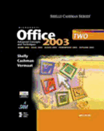 Microsoft Office 2003: Advanced Concepts and Techniques