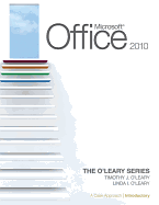 Microsoft Office 2010: a Case Approach Introductory Edition
