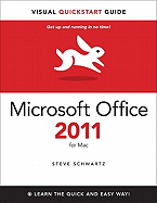 Microsoft Office 2011 for Mac: Visual QuickStart