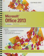 Microsoft Office 2013 Illustrated, First Course