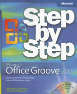 Microsoft Office Groove 2007 Step by Step