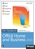 Microsoft Office Home and Business 2010 - Das Handbuch: Word, Excel, PowerPoint, Outlook, Onenote - Fahnenstich, Klaus, and Haselier, Rainer G