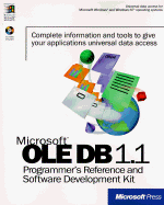 Microsoft OLE DB 1.1 Programmer's Reference and Software Development Kit: With CDROM