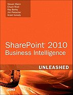 Microsoft Sharepoint 2010 Business Intelligence Unleashed