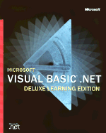 Microsoft Visual Basic .Net Deluxe Learning Edition