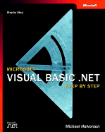 Microsoft Visual Basic .Net Step by Step - Halvorson, Michael