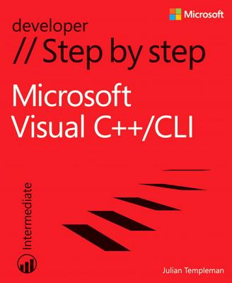Microsoft Visual C++/CLI Step by Step - Templeman, Julian