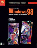 Microsoft Windows 98: Essential Concepts and Techniques