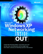 Microsoft Windows XP Networking Inside Out - Simmons, Curt, and Causey, James