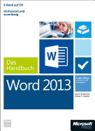 Microsoft Word 2013 - Das Handbuch: Insider-Wissen - Praxisnah Und Kompetent