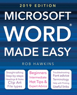Microsoft Word Made Easy (2019 Edition)
