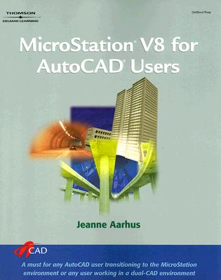 MicroStation V8 for AutoCAD Users - Aarhus, Jeanne