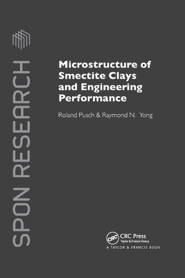 Microstructure of Smectite Clays and Engineering Performance - Pusch, Roland, and Yong, Raymond N.
