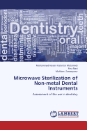 Microwave Sterilization of Non-Metal Dental Instruments