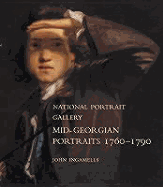 Mid-Georgian Portraits 1760-1790