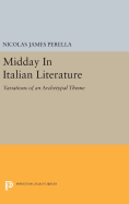 Midday in Italian Literature: Variations of an Archetypal Theme
