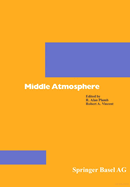 Middle Atmosphere Dynamics: Volume 40