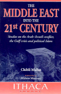 Middle East Into the Twenty-First Century